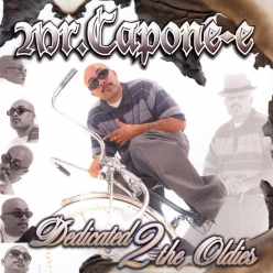 Mr. Capone-E - Dedicated 2 The Oldies Part 2